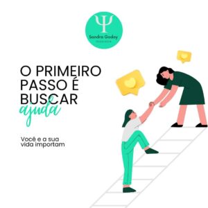 O PRIMEIRO PASSO É BUSCAR AJUDA