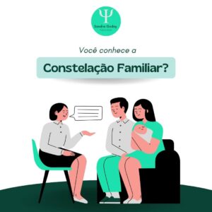 Você conhece a Constelação Familiar?